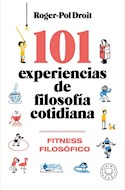 Papel 101 EXPERIENCIAS DE FILOSOFIA COTIDIANA