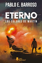 Libro Eterno : Los Colores De Martin