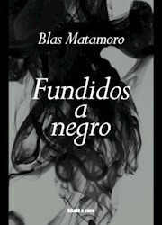 Libro Fundidos A Negro
