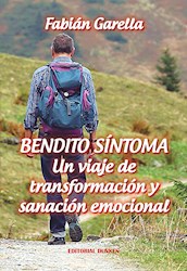 Papel Bendito Sintoma-Un Viaje De Transformacion Y Sanacion Emocional