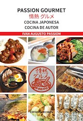 Libro Passion Gourmet. Cocina Japonesa. Cocina De Autor