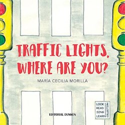 Libro Traffic Lights, Where Are You?