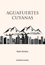 Libro Aguafuertes Cuyanas
