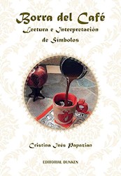 Libro Borra Del Cafe .Lectura E Interpretacion De Los Simbolos
