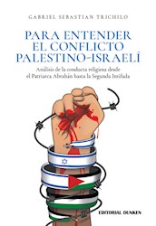 Papel Para Entender El Conflicto Palestino-Israeli