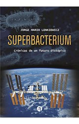  Superbacterium