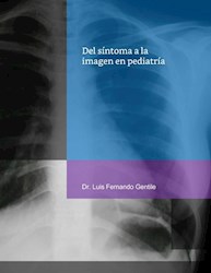 E-Book Del Síntoma A La Imagen En Pediatría (Ebook)