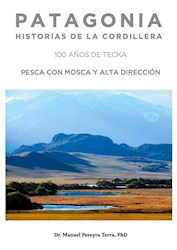 Libro Patagonia :Pesca Con Mosca Y Alta Direccion