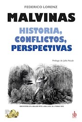 Libro Malvinas : Historia , Conflictos , Perspectivas