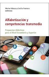  Alfabetización y competencias transmedia