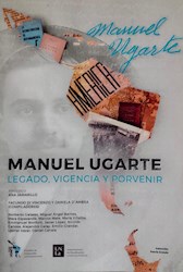 Libro Manuel Ugarte Legado ,Vigencia Y Porvenir