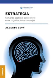 Papel Estrategia - Comando Cognitivo Del Conflicto Entre Organizaciones Complejas