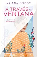Papel A TRAVES DE MI VENTANA (EDICION ILUSTRADA)