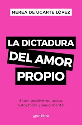 Papel Dictadura Del Amor Propio, La