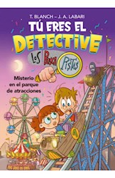 Libro Tu Eres El Detective : Misterio En El Parque De Atracciones