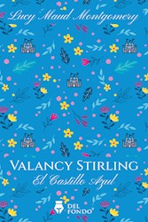 Libro Valancy Stirling . El Castillo Azul
