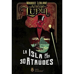 Papel Arsene Lupin Y La Isla De Los Treinta Ataudes
