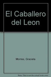 Papel Caballero Del Leon, El (La Mar De Cuentos)