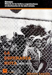 Papel Kronos Ii La Esperanza Rota (1972-1974)