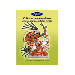 Papel Culturas Precolombinas Aztecas Mayas Chibcha