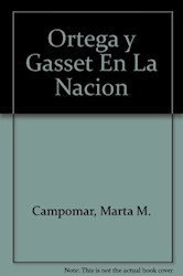 Papel Ortega Y Gasset En La Nacion