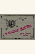 Papel LA REPUBLICA ARGENTINA EN SU PRIMER CENTENARIO 1810-1910