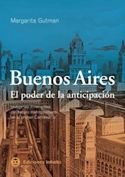 Papel Buenos Aires El Poder La Anticipacion