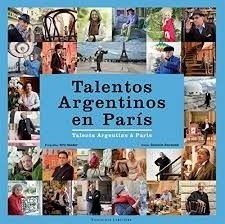 Libro Talentos Argentinos En Paris (Tapa Dura)