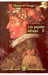  LOS PAPELES SALVAJES II