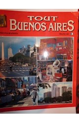  TOUT BUENOS AIRES (EN FRANCES)
