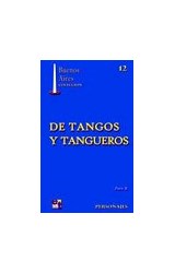  DE TANGOS Y TANGUEROS   PARTE II