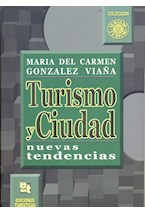  TURISMO Y CIUDAD  NUEVAS TENDENCIAS