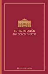 Libro El Teatro Colon  The Colon Theatre