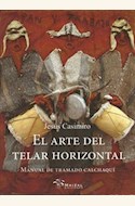Papel EL ARTE DEL TELAR HORIZONTAL