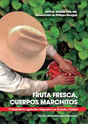Libro Fruta Fresca, Cuerpos Marchitos.