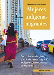 Libro Mujeres Indigenas Migrantes