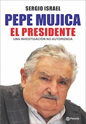 Papel Pepe Mujica El Presidente