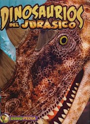 Libro Dinopedia - Dinosaurios Del Jurasico