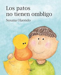 Libro Los Patos No Tienen Ombligo.