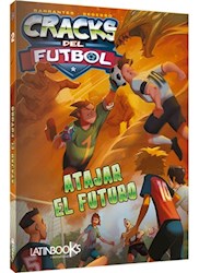 Libro Cracks Del Futbol - Atajar El Futuro