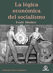 Libro La Logica Economica Del Socialismo