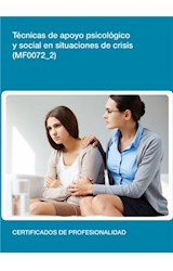  MF0072_2 - Técnicas de apoyo psicológico y social en situaciones de crisis