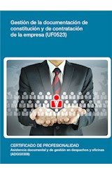  UF0523 - Gestión de la documentación de constitución y de contratación de la empresa