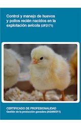  UF2171 - Control y manejo de huevos y pollos recién nacidos en la explotación avícola