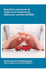  UF2222 - Seguridad y prevención de riesgos en el transporte de viajeros por carretera