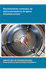  UF2244 - Mantenimiento correctivo de electrodomésticos de gama industrial