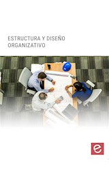  Estructura y diseño organizativo