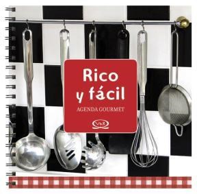  RICO Y FACIL (AGENDA GOURMET 2012)