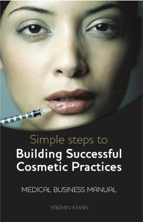 E-book Simple Steps To Building Successful Cosmetics Practices