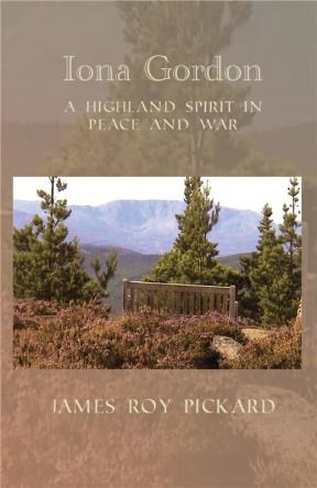 E-book Iona Gordon: A Highland Spirit In Peace And War